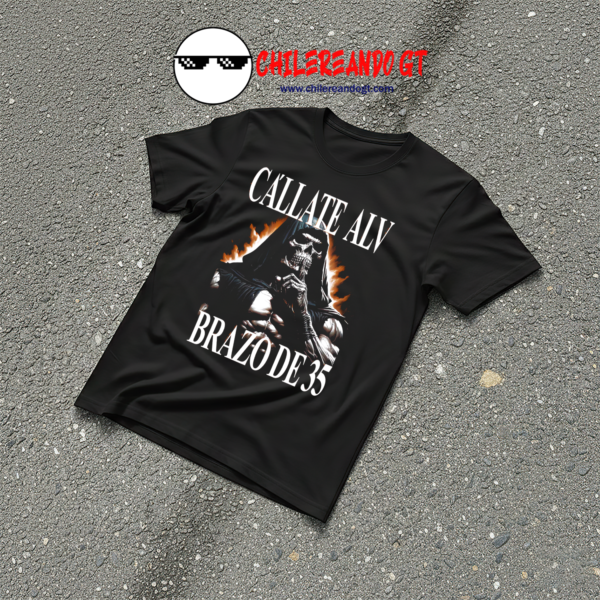 TSHIRT CALACAS - CALLATE ALV BRAZO DE 35 GYM