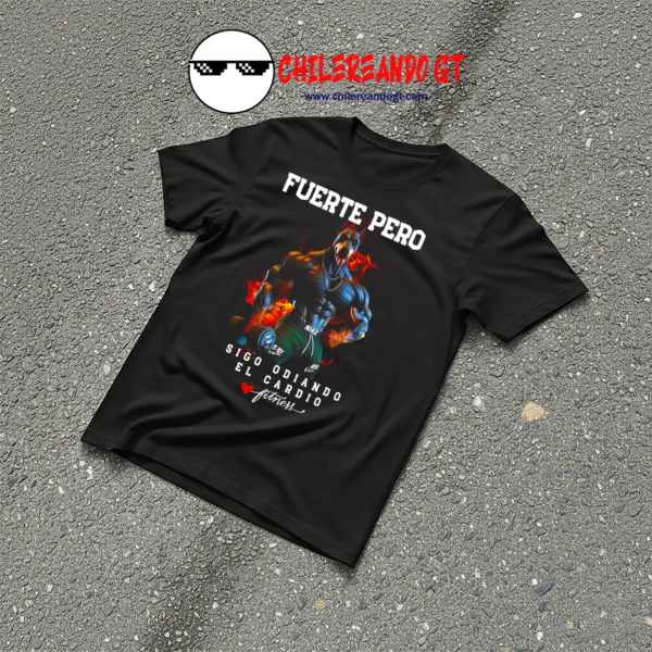 TSHIRT ANIMAL GYM - FUERTE PERO ODIO EL CARDIO