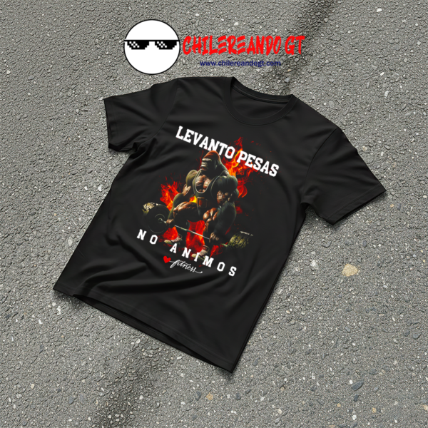 TSHIRT ANIMAL GYM - LEVANTO PESAS NO ANIMOS 2